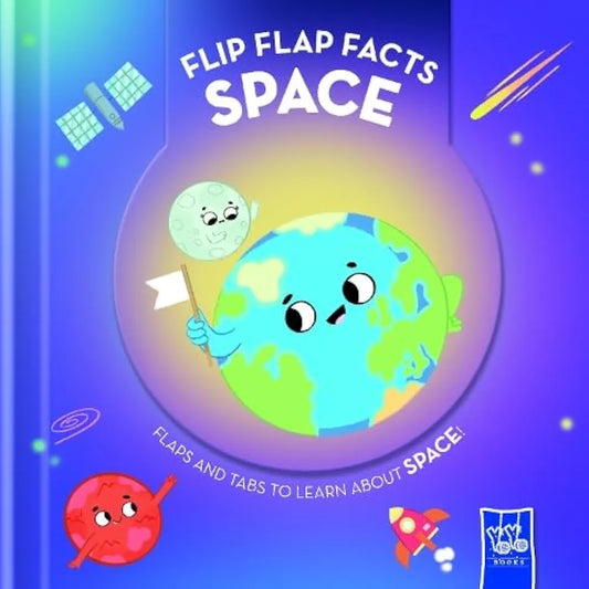 FLIP-FLAP FACTS: Space (Lift the Flap Book)