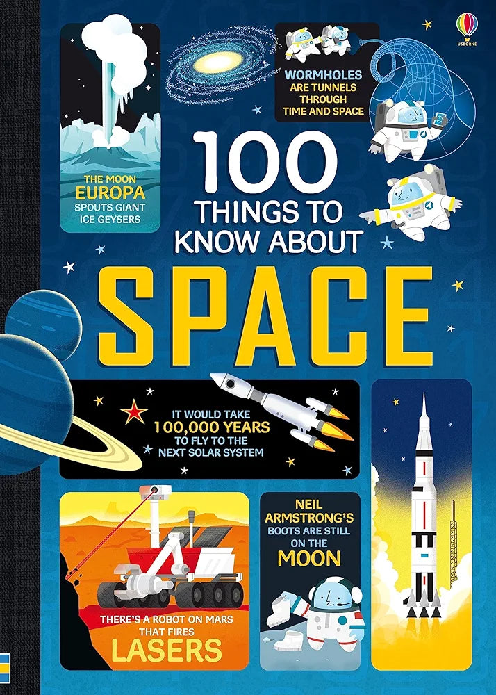 USBORNE 100 THINGS TO KNOW ABOUT SPACE