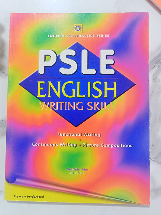 PSLE ENGLISH SELF TEST (picture composition and functional writing)