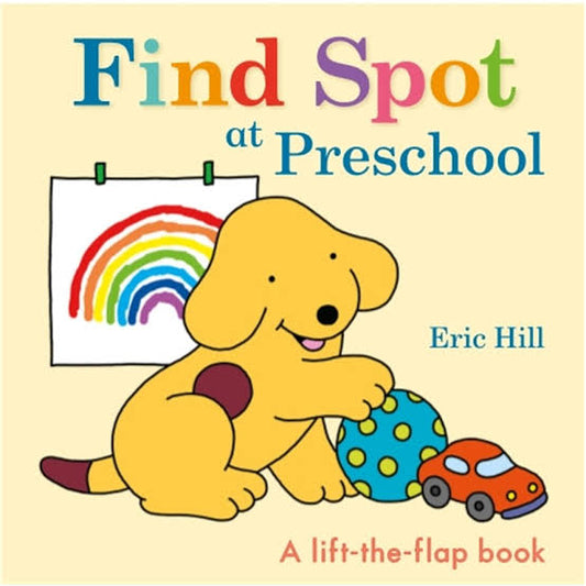 ERIC HILL FIND SPOT AT PRESCHOOL