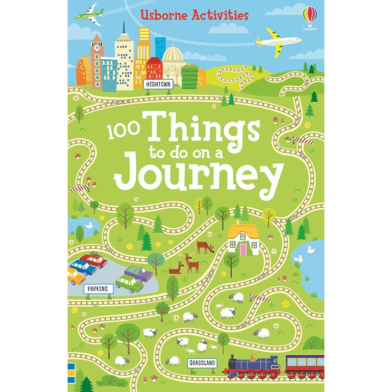 USBORNE 100 THINGS TO DO ON A JOURNEY