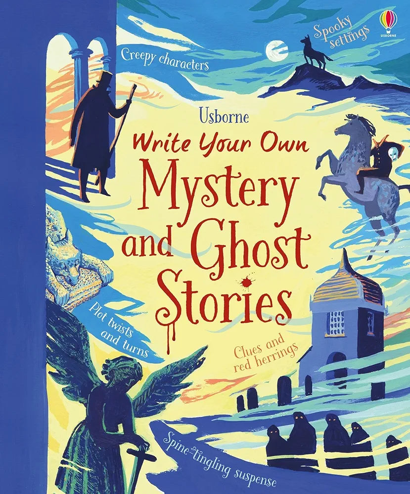 USBORNE WRITE YOUR OWN MYSTERY AND GHOST STORIES