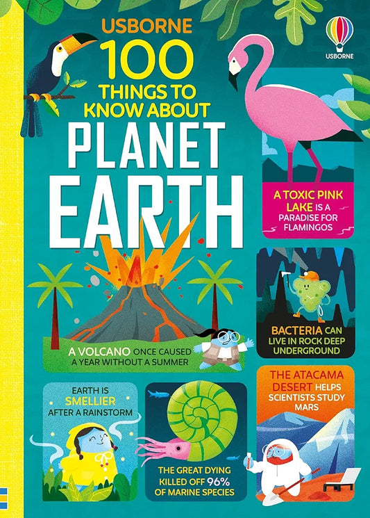 USBORNE 100 THINGS TO KNOW ABOUT PLANET EARTH