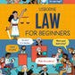 USBORNE LAW FOR BEGINNERS