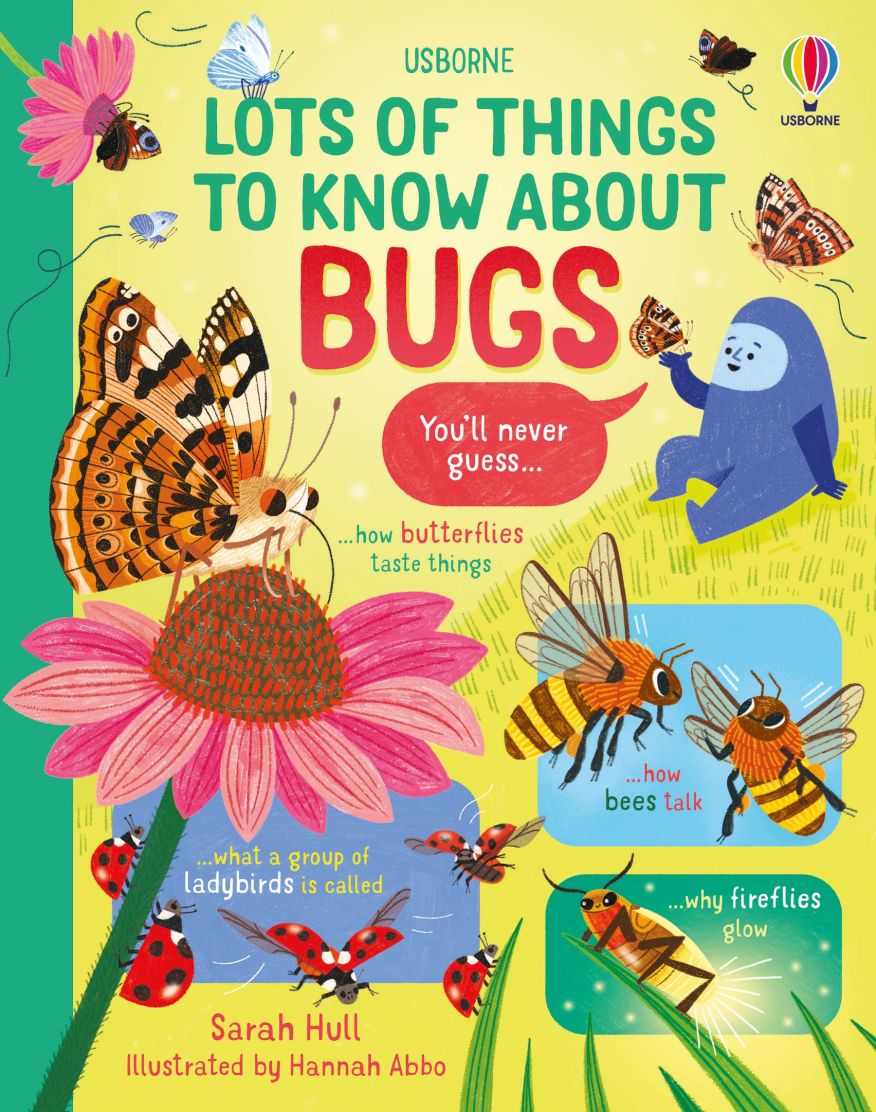 LOT OF THINGS TO KNOW ABOUT BUGS