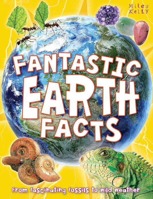 Miles Kelly Fantastic EARTH FACTS