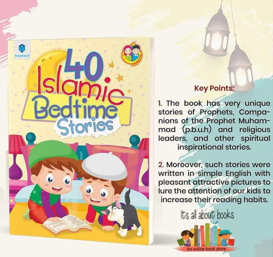 40 ISLAMIC BEDTIME STORIES