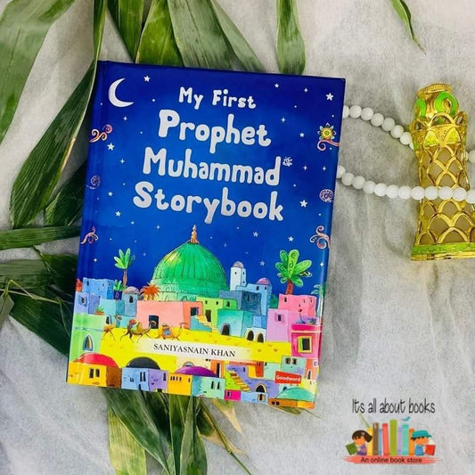 MY FIRST PROPHET MUHAMMAD STORYBOOK
