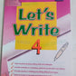 LET'S WRITE 4