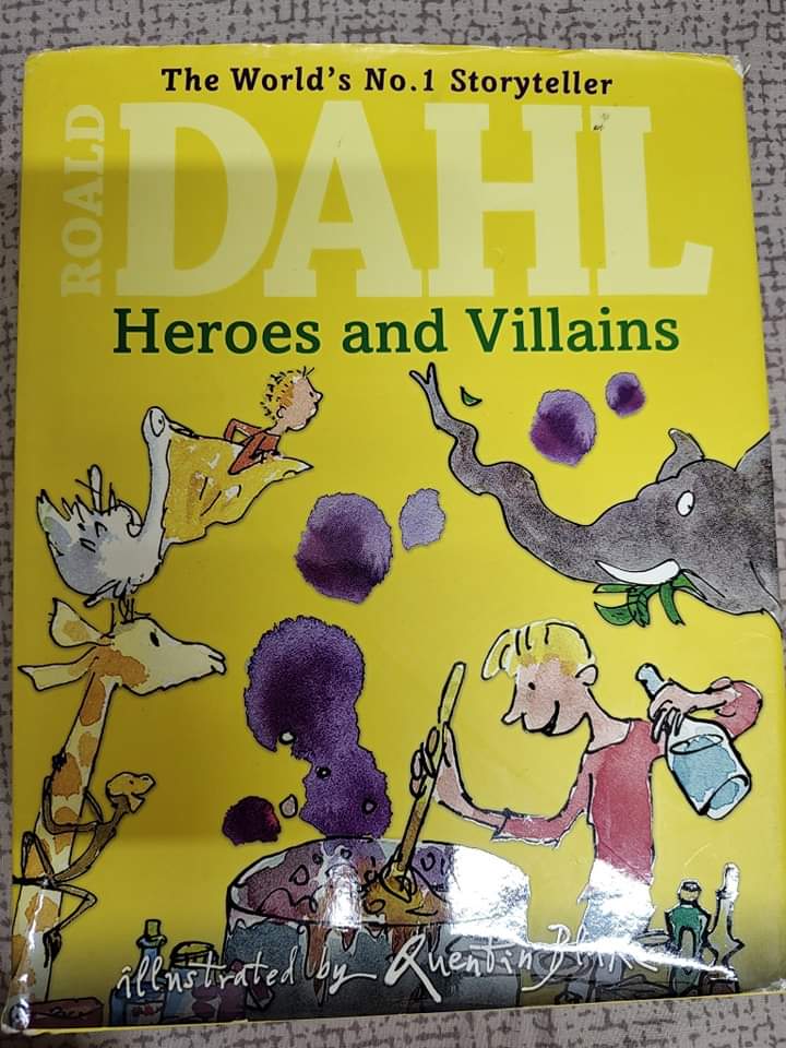 Roald Dahl Heros and Villians