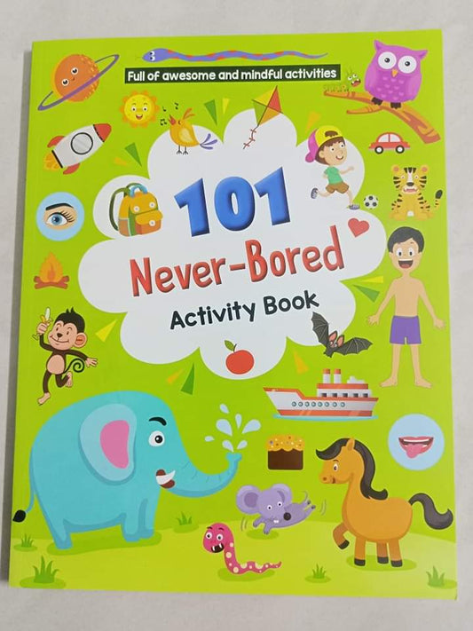 101 NEVER-BORED ACTIVITY BOOK