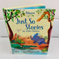 JUST SO STORIES