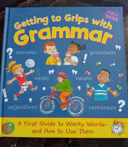 GETTING TO GRIPS WITH GRAMMAR