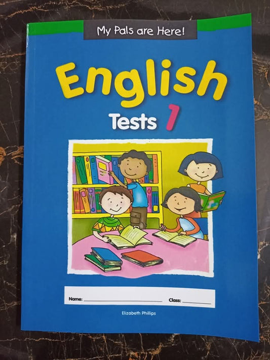 MY PALS ARE HERE (ENGLISH TEST 1)