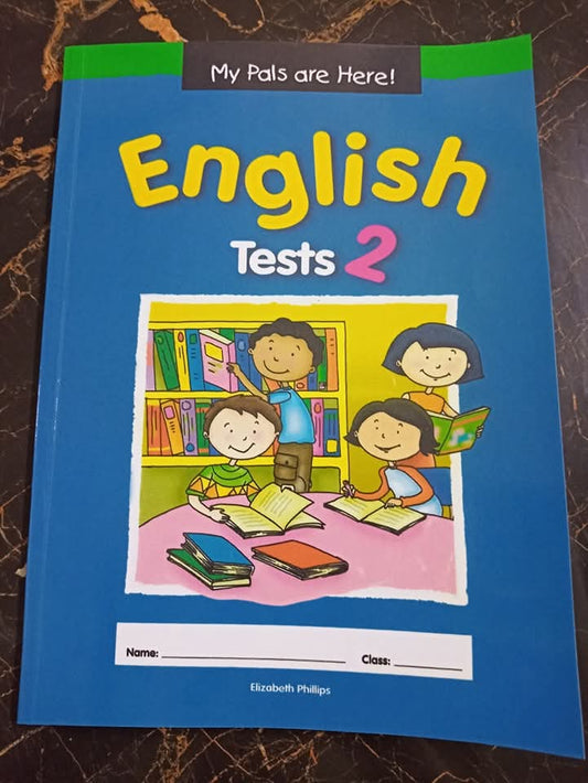 MY PALS ARE HERE(ENGLISH TEST 2)