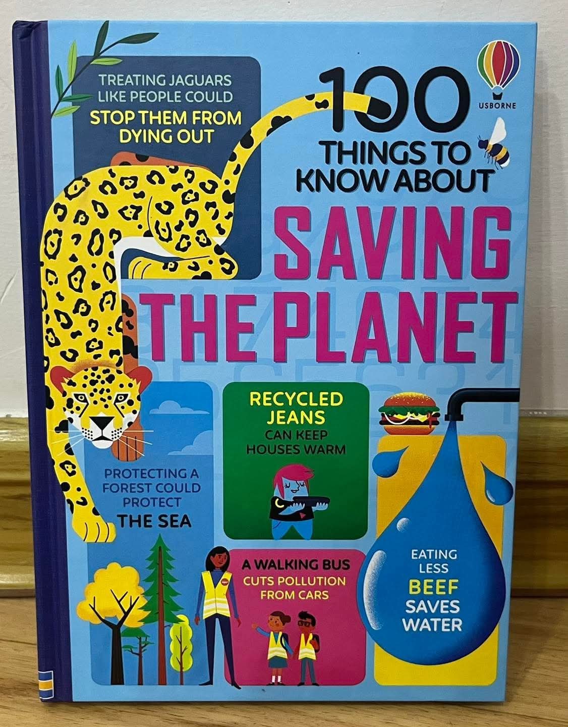USBORNE 100 THINGS TO KNOW ABOUT SAVING THE PLANET