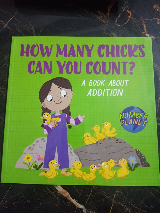 HOW MANY CHICKENS YOU CAN COUNT(A Book About Addition)?