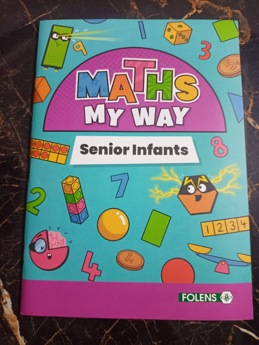 MATHS MY WAY (SENIOR INFANTS)