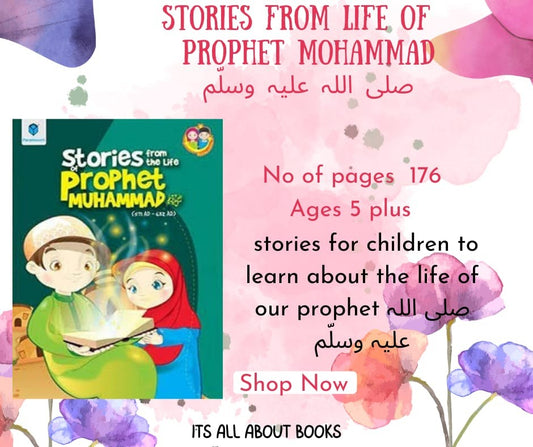 STORIES FROM LIFE OF PROPHET MOHAMMAD