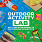 DK OUTDOOR ACTIVITY LAB EXCITING STEM PROJECTS FOR BUDDING SCIENTISTS