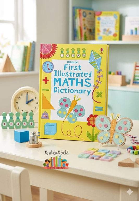 USBORNE FIRST ILLUSTRATED MATHS DICTIONARY