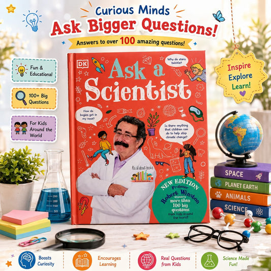 DK ASK A SCIENTIST (NEW EDITION)