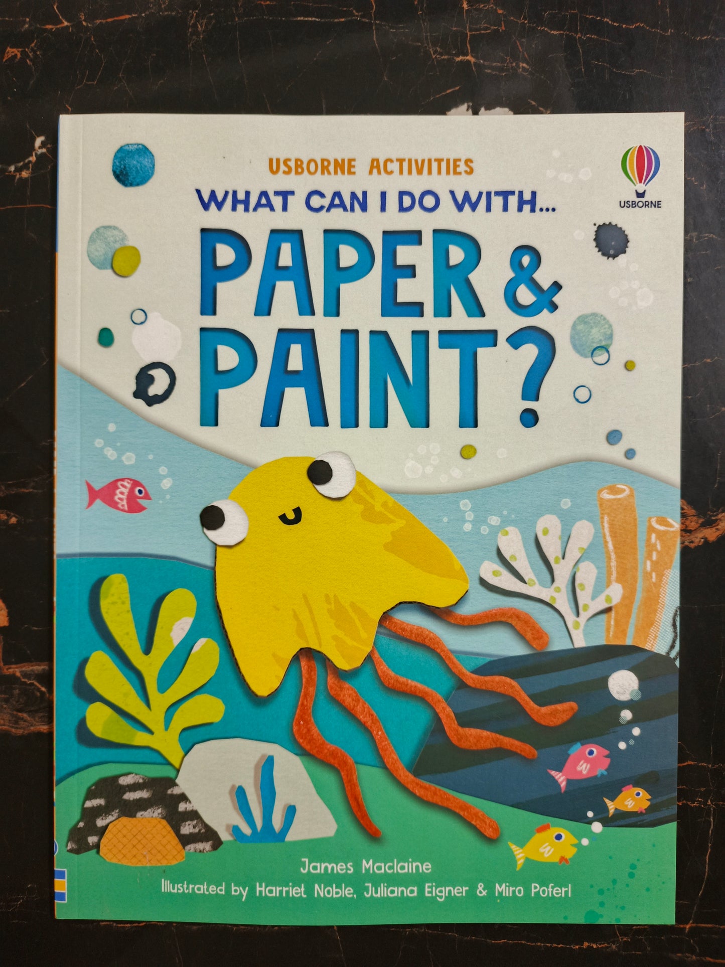 WHAT CAN I DO WITH PAPER AND PAINT?