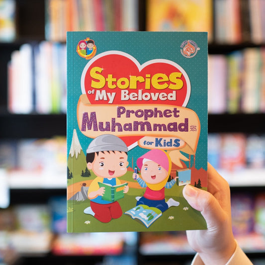 STORIES OF MY BELOBED PROPHET MUHAMMAD FOR KIDS