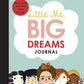 Little me, BIG Dream Journal