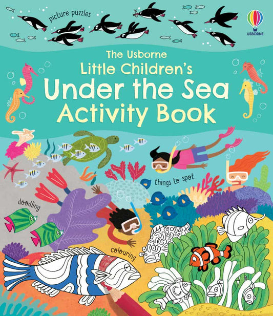 USBORNE LITTLE CHILDREN'S UNDER THE SEA ACTIVITY BOOK
