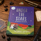 Under the Stars Astrophysics for Bedtime