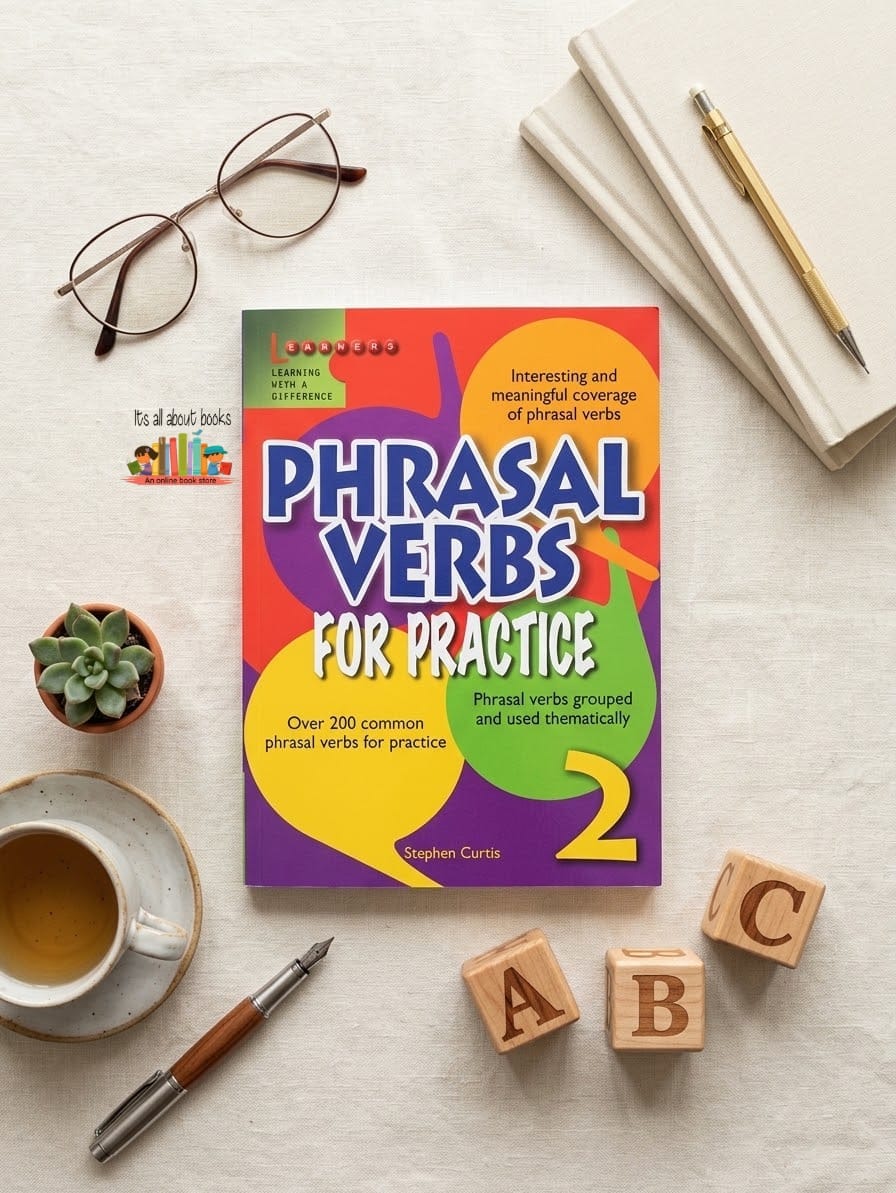 Phrasal Verbs for Practice 2
