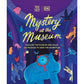MYSTERY AT THE MUSEUM