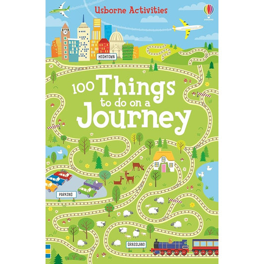 USBORNE 100 THINGS TO DO ON A JOURNEY